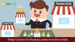 Dry clean & Laundry Franchise